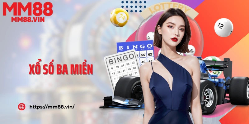 Xổ Số Ba Miền